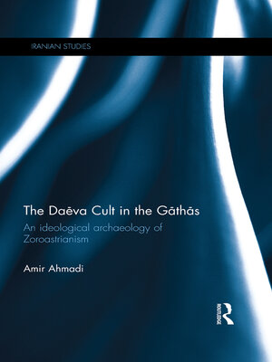 cover image of The Daēva Cult in the Gāthās